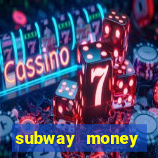 subway money deposito 1 real